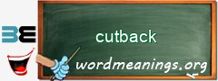 WordMeaning blackboard for cutback